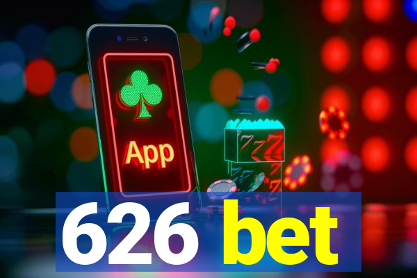 626 bet
